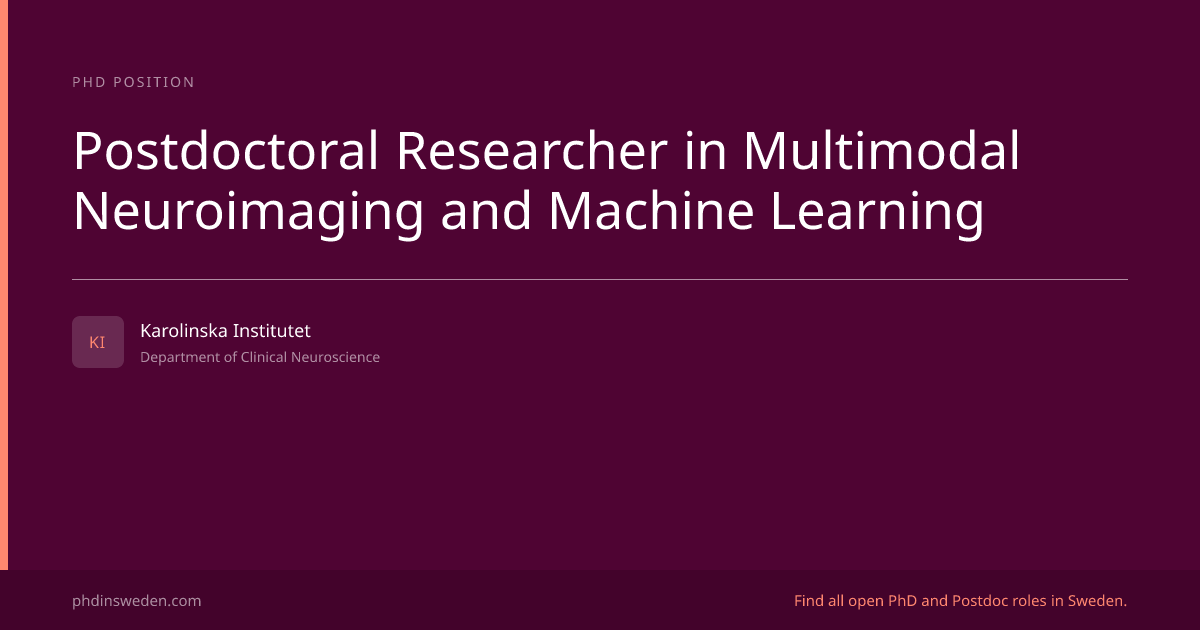 Postdoctoral Researcher in Multimodal Neuroimaging and Machine Learning ...
